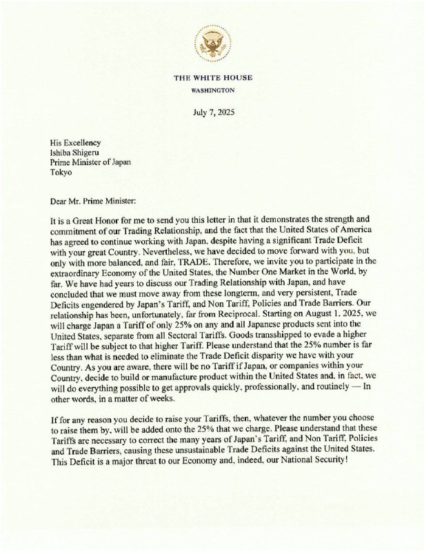 特朗普7月7日晚宣布，已分别致信韩国总统李在明和日本首相石破茂，告知美国将于8月1日起对日韩征收25%关税；并威胁称若日韩对美加征关税，美国将在25%的税率基础上追加同等税率